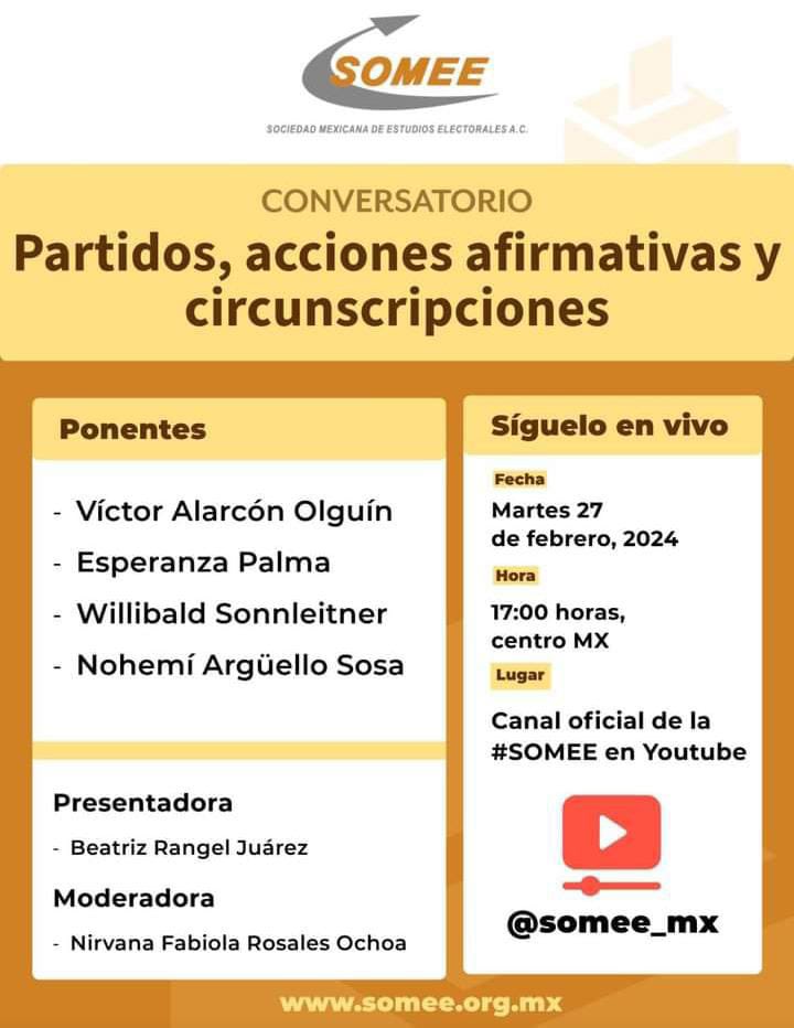 Cordialmente invitados/das hoy martes 27 de febrero a las 17 hrs. a este Conversatorio patrocinado por la Sociedad Mexicana de Estudios Electorales @somee_mx