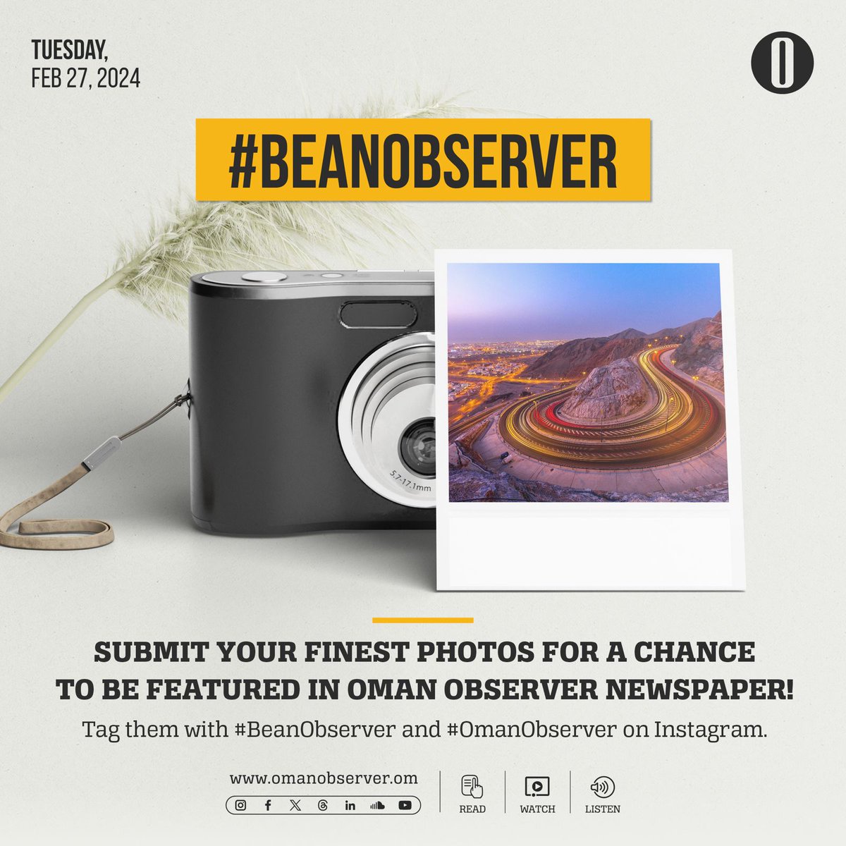 OmanObserver's tweet photo. Want to get your photos printed in Oman Observer newspaper?
Post your best shots on Instagram with hashtag “#BeanObserver and #OmanObserver”
We will pick the best shots and publish them.
#Oman #OmanObserver #BeanObserver https://t.co/GUv5wFpTmY