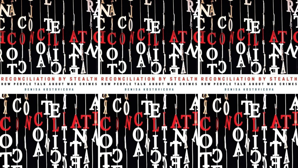 'Addressing the legacies of war is not only about engaging with former adversaries but also about understanding one’s own multi-layered identity during and after conflict.' Read a review of Reconciliation by Stealth @DenisaKost @CornellPress ➡ wp.me/p2MwSQ-h8U