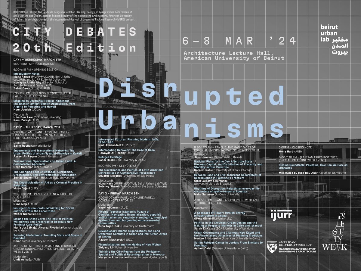 Join the 20th edition of the City Debates Conference, Disrupted Urbanisms, on March 6–8, 2024 at ALH <a href="/AUB_Lebanon/">American University of Beirut</a>