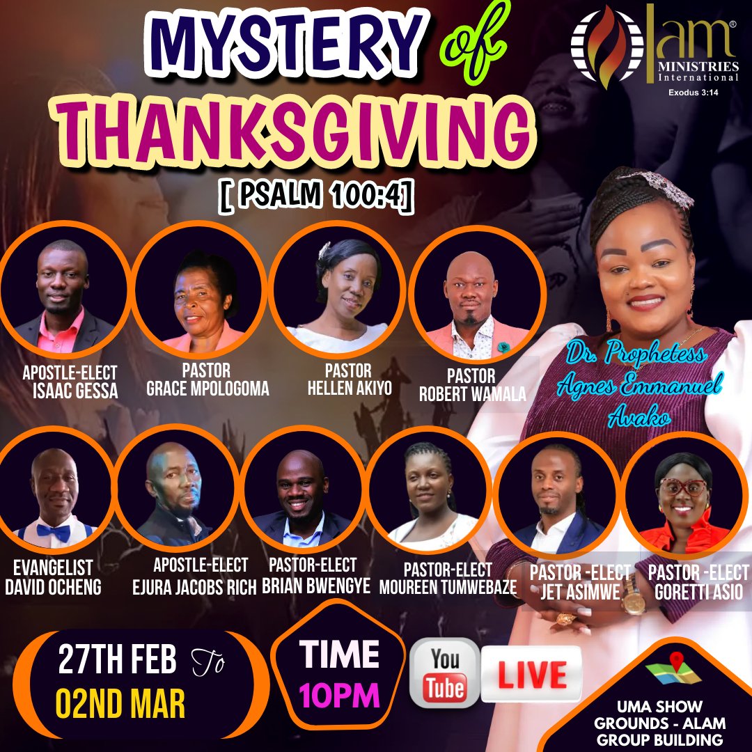 IamMinistriesIn's tweet photo. Gratitude: The key to the mysterious blessings! Join us this week for #MysteryOfThanksgiving Conference inspired by Psalm 100:4. Your thanksgiving opens doors to the extraordinary. 🙏 https://t.co/08vZMN4XU6