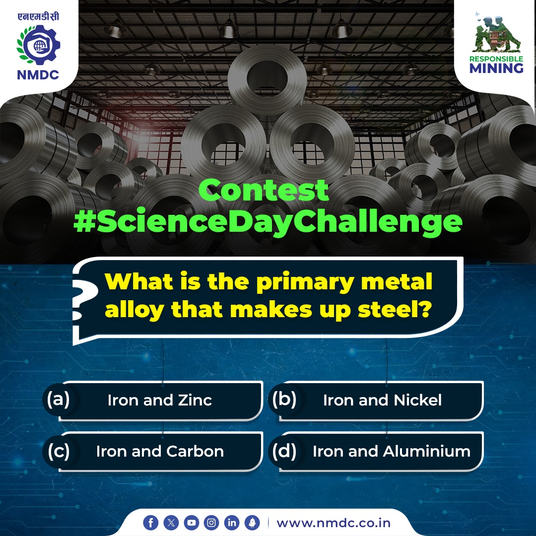 nmdclimited's tweet photo. #ScienceDayChallenge
Decode the metal mystery! Guess the key alloy behind steel's strength.
#Contest #ContestAlert #ScienceDayChallenge
T&C: https://t.co/j55UHMUa4s https://t.co/CAKYS0LMkO