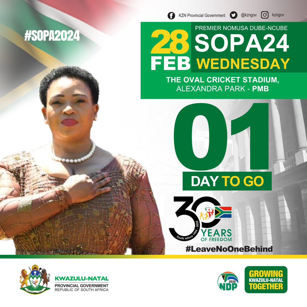 0️⃣1️⃣ DAY TO GO !

KwaZulu-Natal Premier Nomusa Dube-Ncube will deliver the final State of the Province Address (SOPA) for the sixth administration. #KZNSOPA2024 #GrowingKznTogether #SouthAfrica30