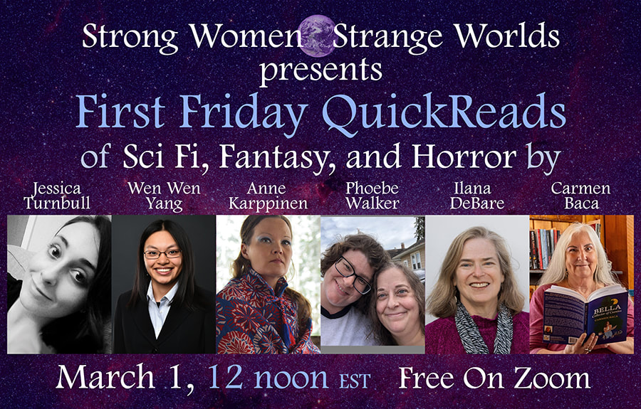 Join @StrangeWorlds2  3/1 at noon for a #QuickReads. FREE on @zoom, featuring: @jess_a_turnbull @muteddragon #AnneKarppinen @PhoebeLPWalker #IlanaDebare and @carmen_author! tinyurl.com/32tcn2c7 #Fantasy #Horror #AuthorReading