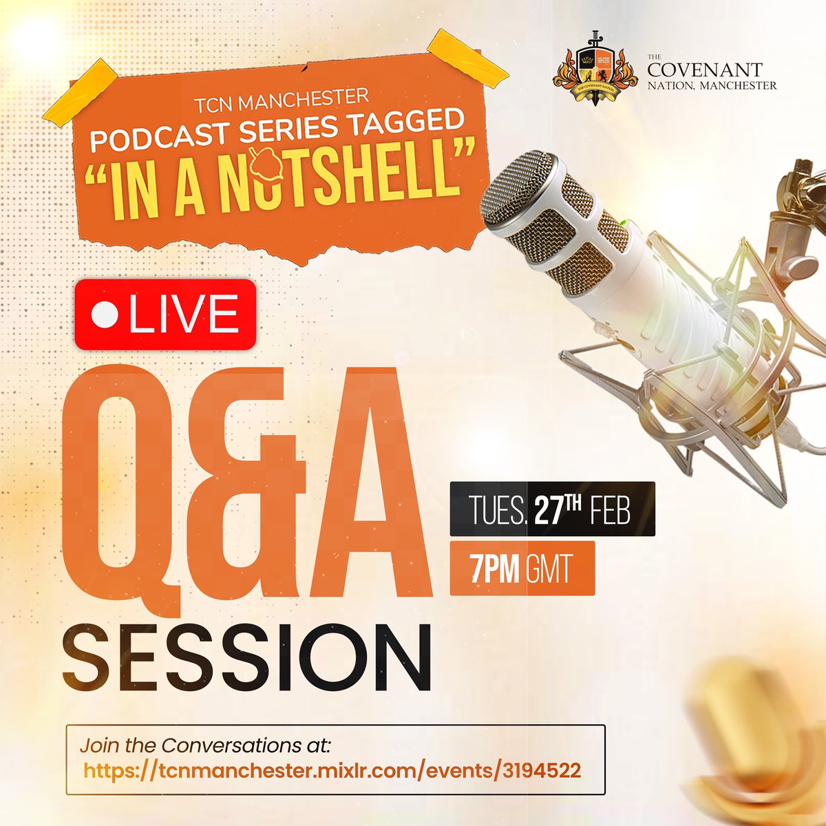 Join us for a live Q&A session on our Podcast Series today! 

Let's connect, inspire, and learn together. 
See you there!

Join the conversations at tcnmanchester.mixlr.com/events/3194522

7pm GMT 

#tcnmanchester #inanutshell #hearingfromGod #podcast