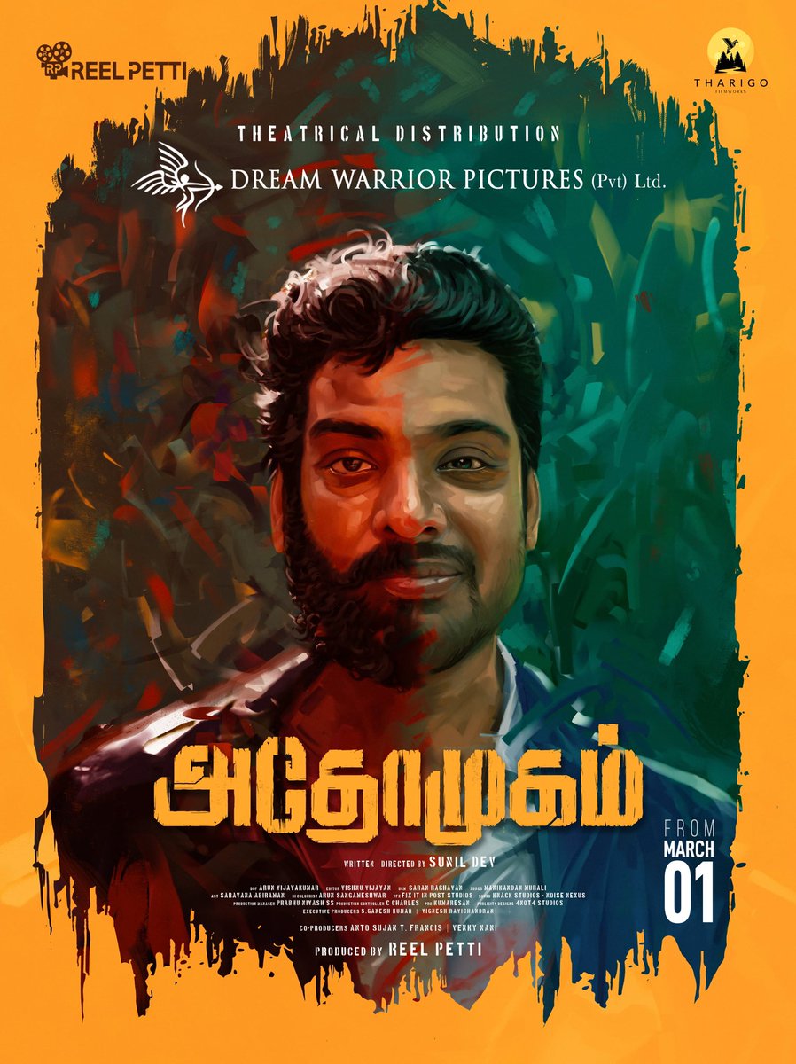 .<a href="/DreamWarriorpic/">DreamWarriorPictures</a> has secured Tamil Nadu theatrical release rights of #Athomugam - March 1st release in theatres ✨

Directed by <a href="/SunilDev_Dir/">Sunil Dev</a> and produced by #ReelPetti

<a href="/SPSiddarth02/">SP Siddarth</a> <a href="/ChaitanyaPNair/">Chaitanya Pratap</a> <a href="/AnanthNag24/">Ananth Nag ™</a> <a href="/Im_Kavi/">kavi_j_sundaram</a> <a href="/arunkumar2296/">Arun vijaykumar</a> <a href="/iamvishnuv/">Vishnu Vijayan</a> <a href="/SaraNRaghavaN/">Saran Raghavan</a>