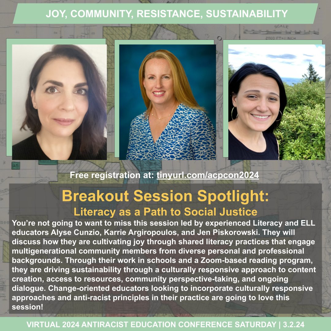 Breakout Session Spotlight: Literacy as a Path to Social Justice You’re not going to want to miss this session led by experienced Literacy and ELL educators Alyse Cunzio, Karrie Argiropoulos, and Jen Piskorowski on 3/2/24! Register today at tinyurl.com/acpcon2024