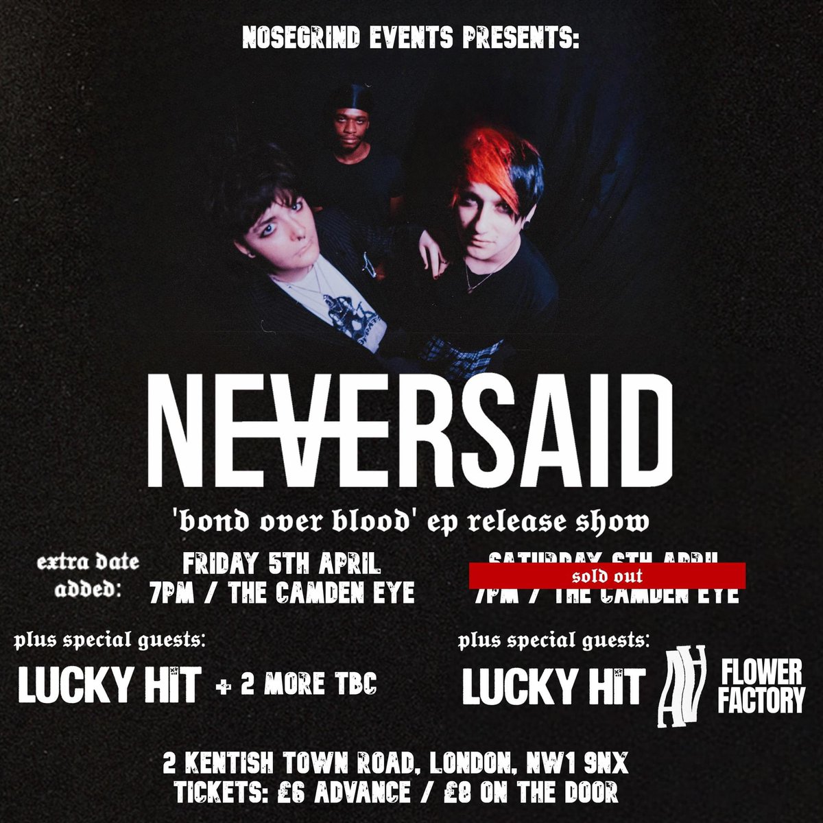 So stoked to announce that we will be main support for our pals in @NEVERSAIDBAND’s EP release shows at the The Camden Eye. This is now a 2 night event! Tickets are available for Friday but already SOLD OUT on Saturday. Grab them asap if you want in🤘🏻 tinyurl.com/47k675jf