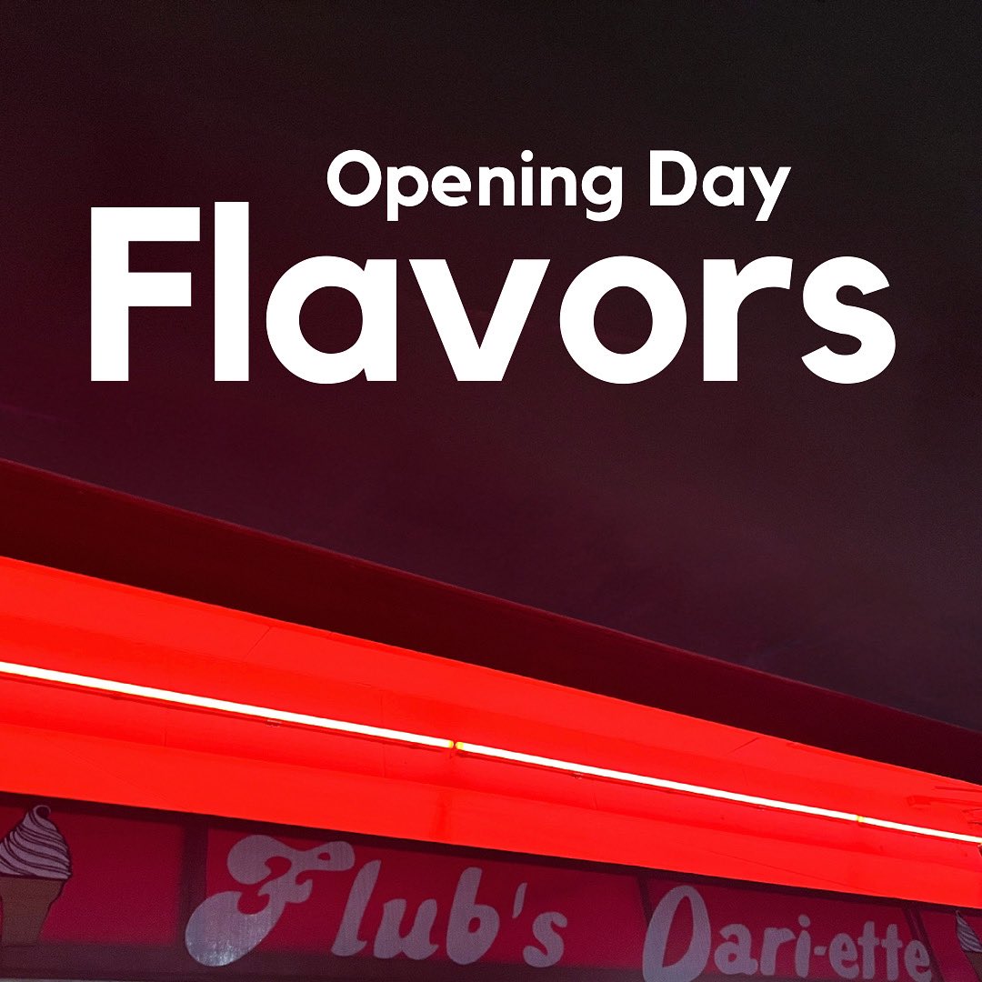 Opening Day Flavors at Hamilton:

Ice Creams:
Vanilla
Chocolate

Sherbets:
Blue Raspberry
Orange
Lime
Fresh Pineapple (Flavor of the Month)

Italian Ice (Dairy-Free Sherbet):
Cherry

Sugar Free Yogurt:
Butter Pecan

See you Friday!