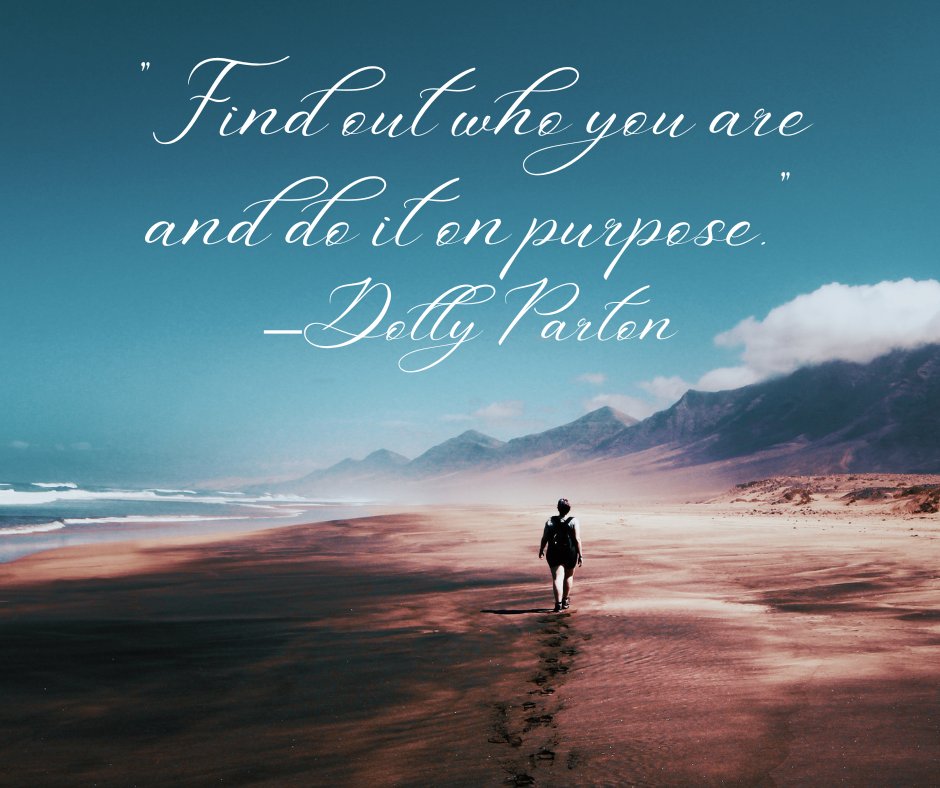 “Find out who you are and do it on purpose.”—Dolly Parton #life #beyou #livewithpurpose #qotd