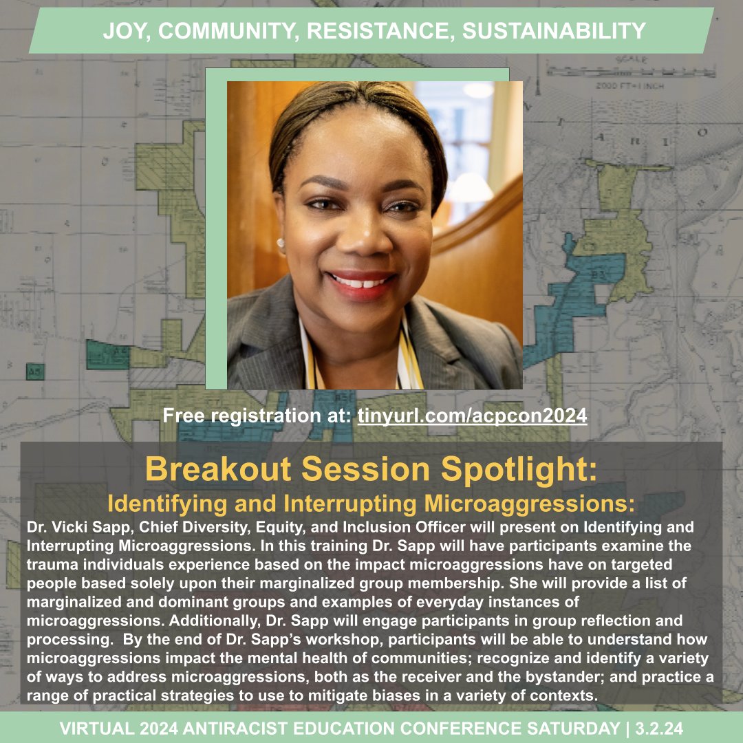 Saturday Breakout Session Spotlight: Trauma is REAL Identifying and Interrupting Microaggressions Dr. Vicki Sapp, Chief Diversity, Equity, and Inclusion Officer will present on Identifying and Interrupting Microaggressions. Register today at tinyurl.com/acpcon2024