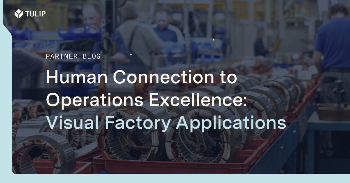 tulipinterfaces's tweet image. In a recent #PartnerBlog, Robb Weidemann, VP of Product Management at @BannerSensors , breaks down how visual tools can help to augment your human workforce. Check it out: tulip.co/blog/human-con…