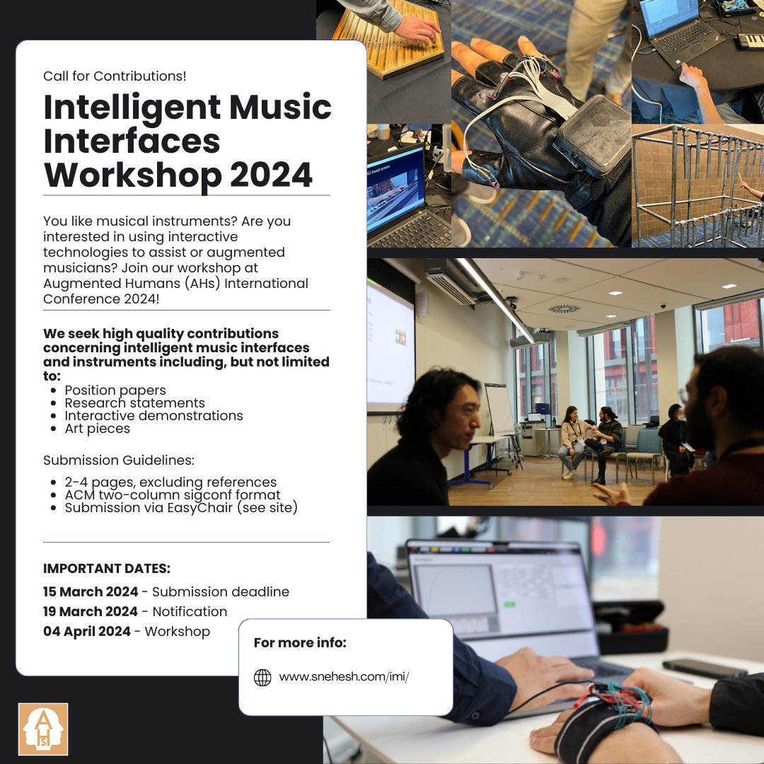 🎻The Intelligent Music Interfaces (IMI) 2024 workshop is taking place in #Melbourne as part of @aug_humans conference. 🎹Papers due March 15! 🎷See poster and website for more details 🥁snehesh.com/imi/ 🎸See you there! 🎺#IMI24 #AHs24