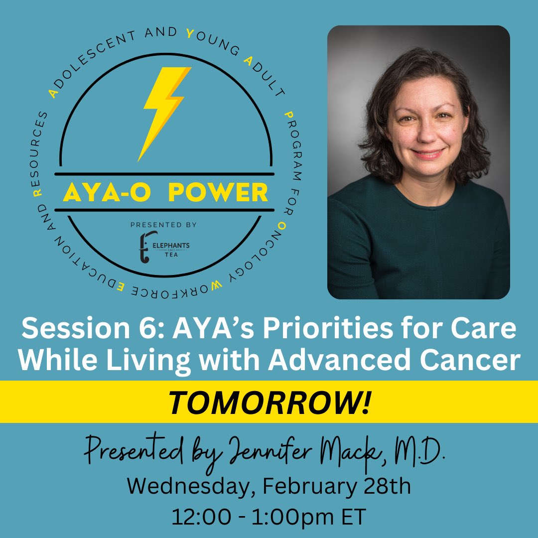 Elephants and Tea (@elephantstea) on Twitter photo Join us TOMORROW for session 6 of AYA-O POWER! This session will feature Jennifer Mack, M.D. She will be speaking to AYA's priorities for care while living with advanced cancer. 
Click the link to register: us02web.zoom.us/webinar/regist…
#AYAOPOWER #AYAO #oncology #substanceuse Join us TOMORROW for session 6 of AYA-O POWER! This session will feature Jennifer Mack, M.D. She will be speaking to AYA's priorities for care while living with advanced cancer. 
Click the link to register: us02web.zoom.us/webinar/regist…
#AYAOPOWER #AYAO #oncology #substanceuse