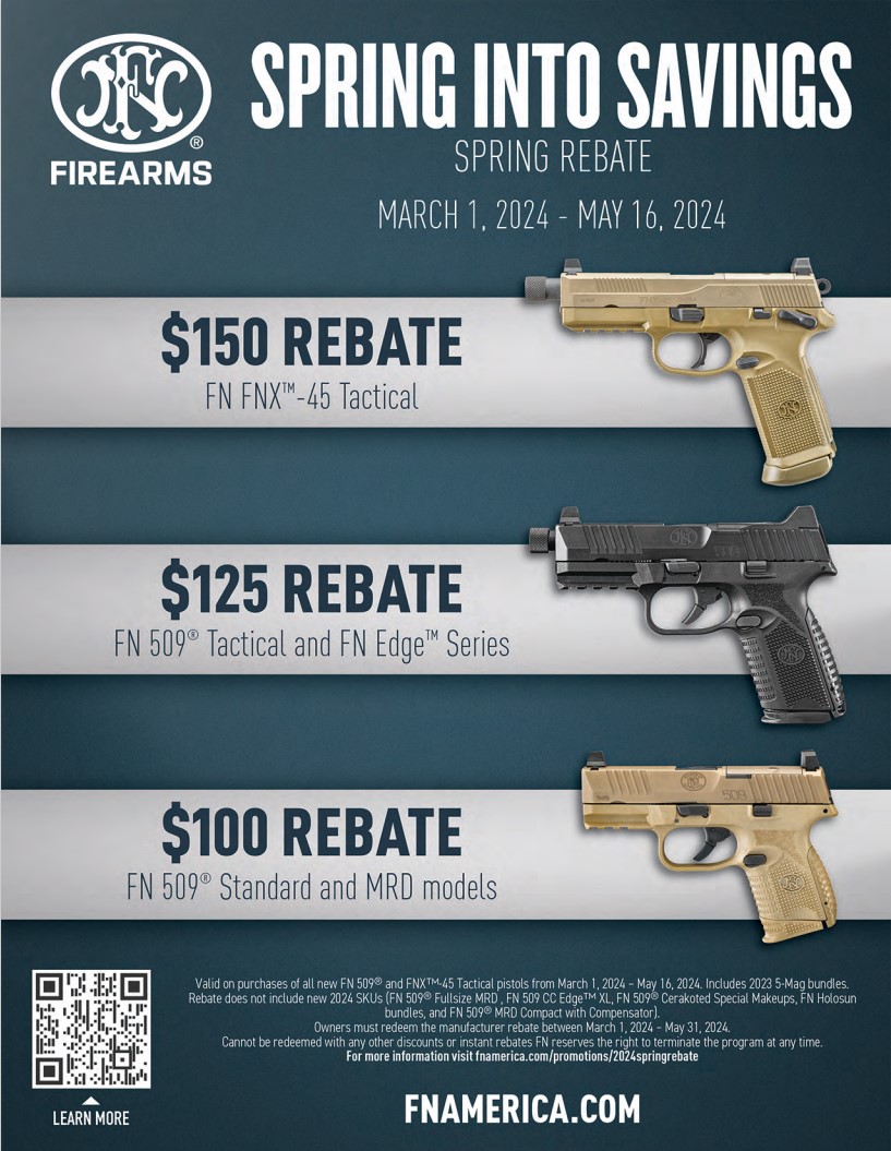 Freedom_Armory's tweet photo. Sweet rebates from FN for this Spring! Beginning Fri. 3/1/24 through 5/16/24, receive anywhere from $100-$150 on select FN pistols! #tropgunshop #fnamerica #fnx #fn509 #fnedge #spring #rebates #savings #2A https://t.co/ebv4Z6CHHq