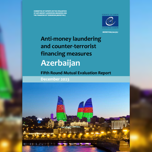 FATFNews's tweet photo. New report by FATF regional partner MONEYVAL analyses Azerbaijan’s efforts to tackle money laundering and terrorist financing. For more info and to download the full report, see https://t.co/vpUkO8qWkq
#moneylaundering #terroristfinancing #proliferationfinancing #Followthemoney https://t.co/eB4ZjVIJHe