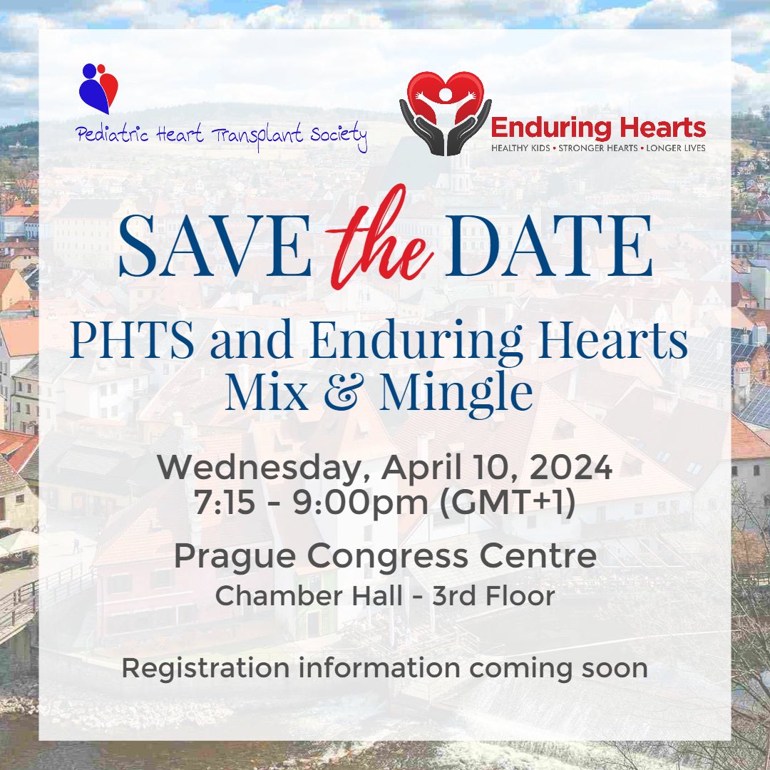 Save the Date! Join @PHTSociety and @EnduringHearts in Prague for a Mix and Mingle, Wednesday, April 10th at 7:15pm. Registration information coming soon! #ISHLT2024