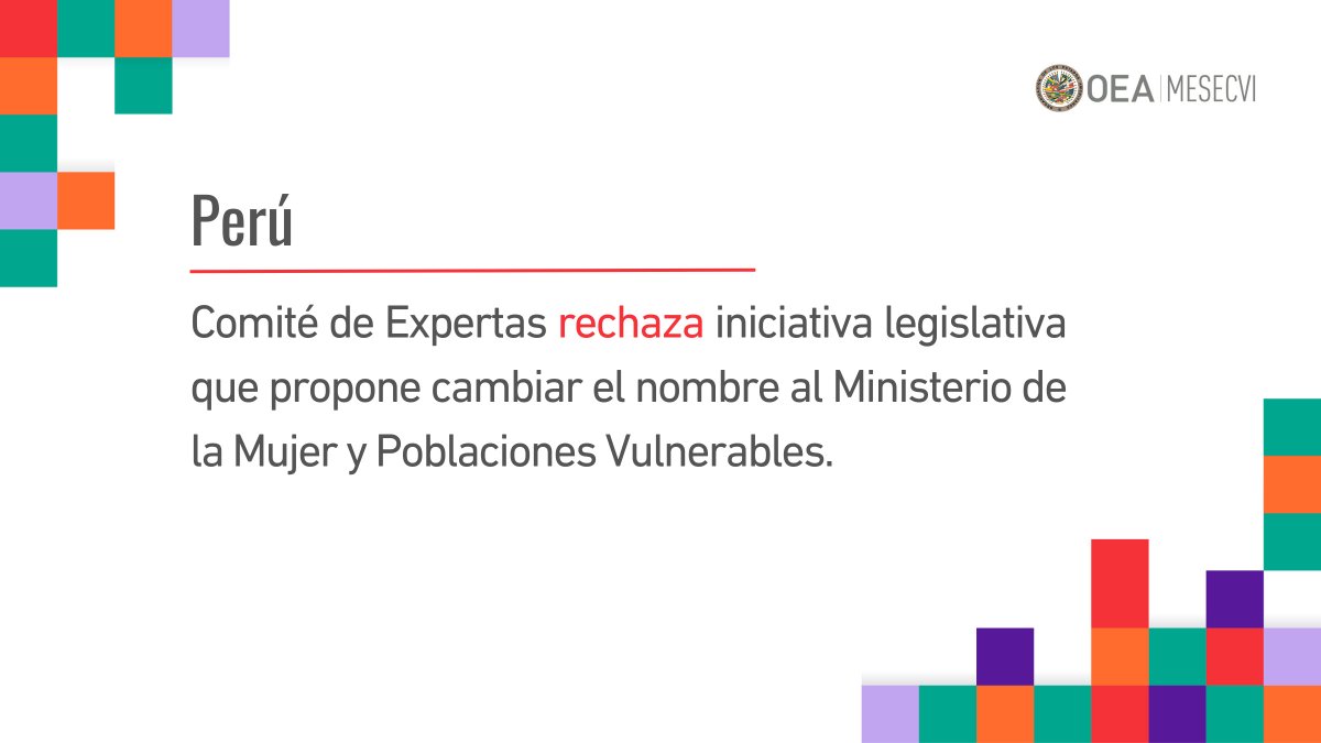 #Perú🇵🇪

⚠️Comité de Expertas de <a href="/MESECVI/">MESECVI-OEA CEVI</a> rechaza iniciativa legislativa aprobada por la Comisión de la Mujer y la Familia del <a href="/congresoperu/">Congreso del Perú 🇵🇪</a> que propone cambiar el nombre del Ministerio de la Mujer y Poblaciones Vulnerables <a href="/MimpPeru/">Ministerio de la Mujer y Poblaciones Vulnerables</a>.

Preocupa el retroceso institucional... (1/3)