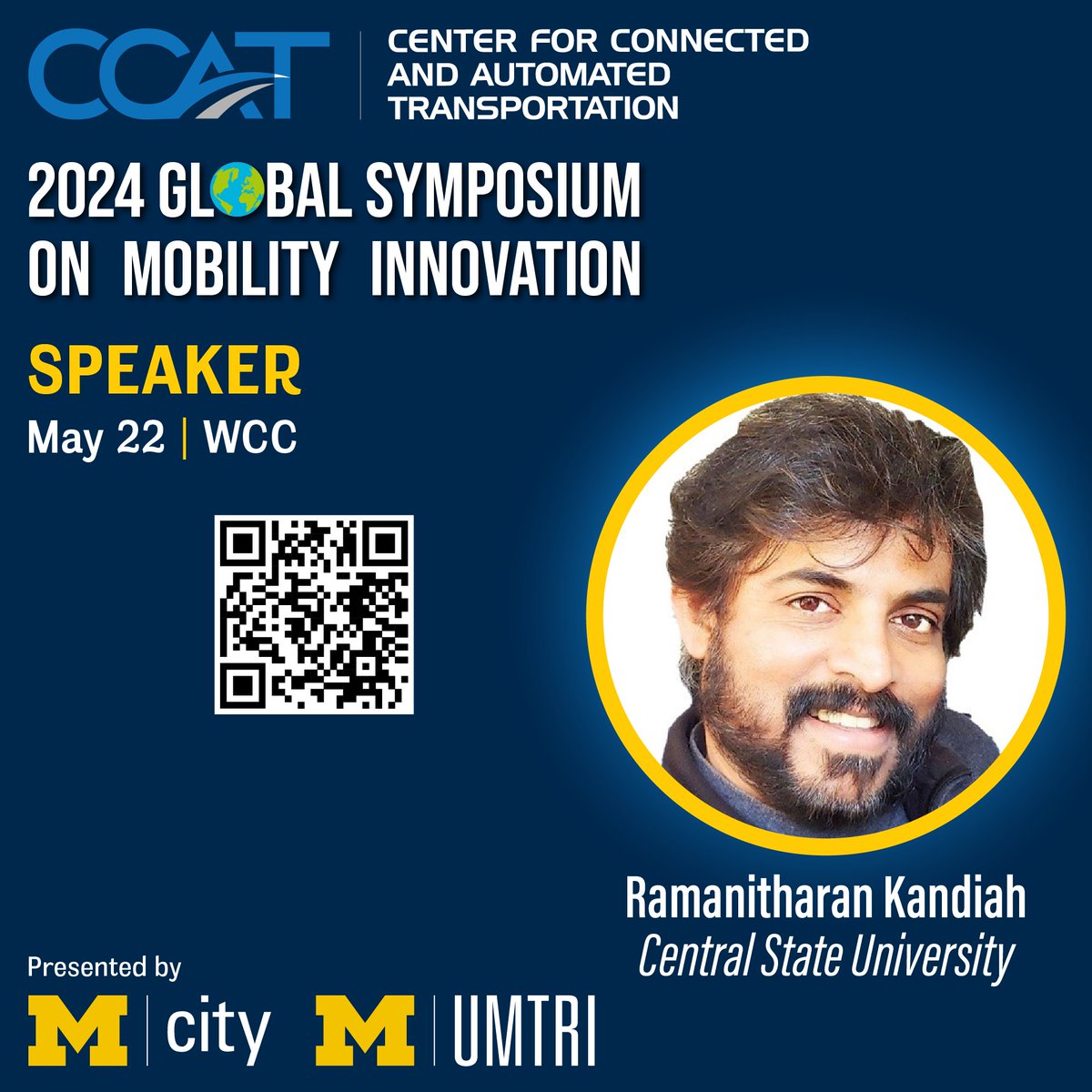 UMichCCAT's tweet photo. We are pleased to welcome Drs. Krishna Kumar Nedunuri, Ramanitharan Kandiah, Deng Cao, and Edison Perdomo from @CentralState87 to the 2024 CCAT Global Symposium on #Mobility Innovation presented by @UMichMcity and @UMTRI!

Register: https://t.co/GBFexhpb31
#ccatSymposium https://t.co/sIN0eKJzBZ