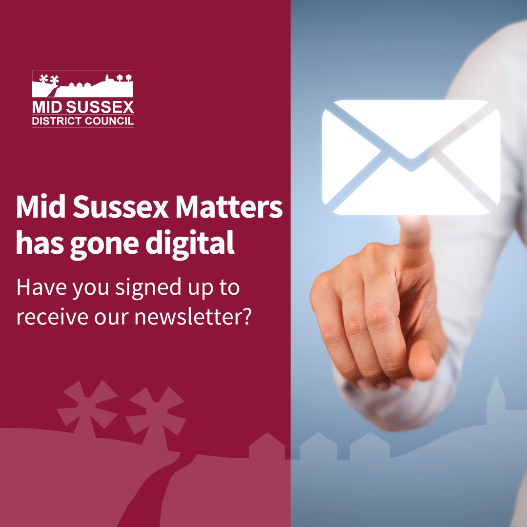 Have you heard? Mid Sussex Matters has gone digital! Sign up today to ensure you stay up to date with all of our news, events, and community information. To sign up today, and to receive updates straight to your inbox, please visit: midsussex.gov.uk/.../mid-sussex…