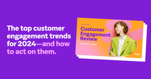 The 2024 Global Customer Engagement Review by Braze is now live! Uncover the top engagement trends to watch this year and get access to strategies top brands are using to exceed their revenue and retention goals. Download it here: bit.ly/3V2ena2