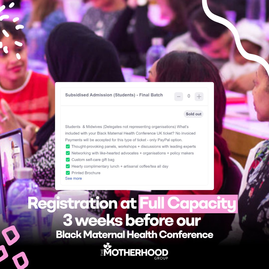 MotherhoodGroup's tweet photo. Wow, talk about demand! Our Black Maternal Health Conference UK is officially oversubscribed for in-person capacity! Don't be sad though, we've got you covered with virtual tickets still available. Get ready for a jam-packed experience with powerful speakers who will drive conversations and progress across Black maternal health, mental wellness, education, leadership, and more. Secure your spot now! https://t.co/pKNhVLSK7n #BMHCUK24