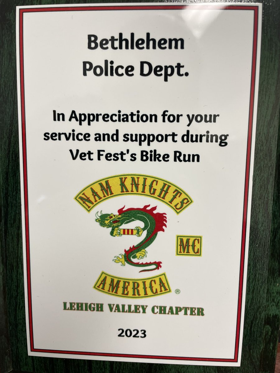 Last week members of the NAM Knights presented the Bethlehem Police Department with a plaque for our service and support. Thank you for the kind gesture, it’s greatly appreciated!