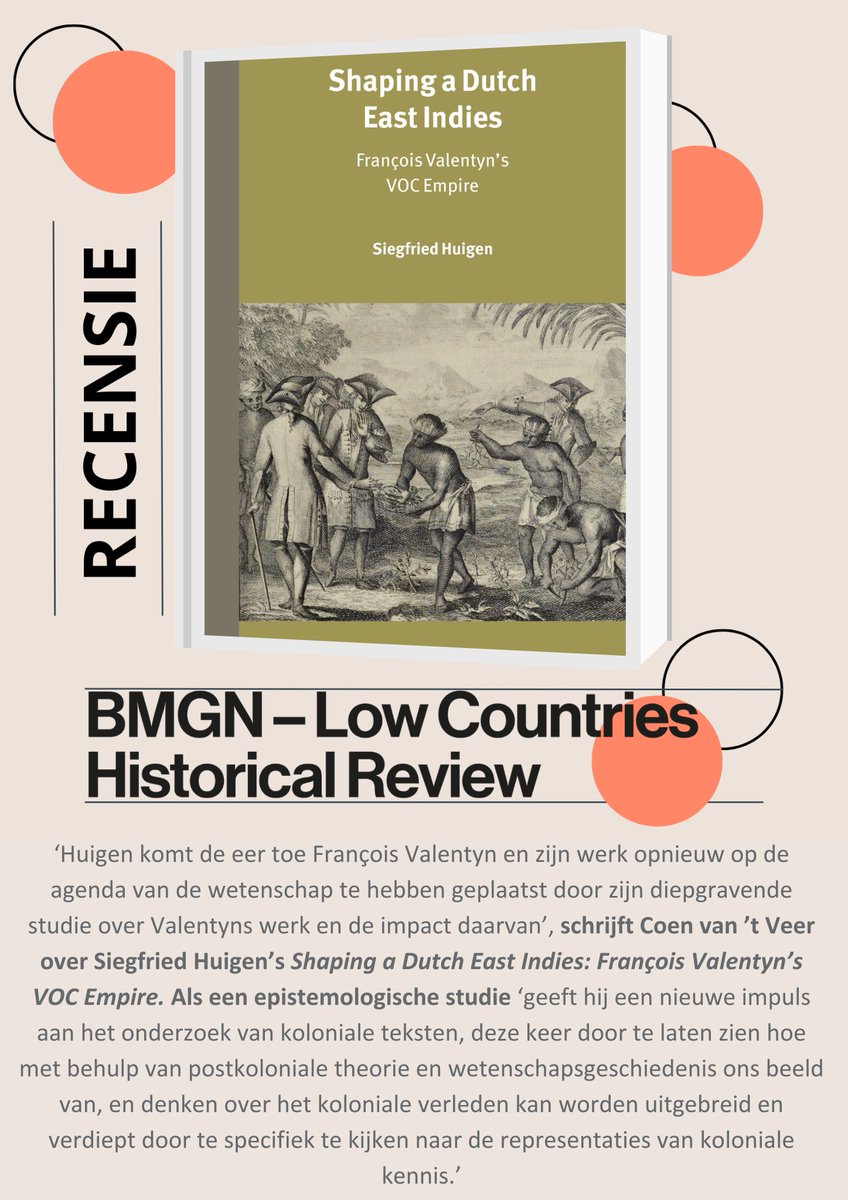 Coen van 't Veer las 'Shaping a Dutch East Indies: François Valentyn’s VOC Empire’ door Siegfried Huigen 👇 lees de volledige recensie via: doi.org/10.51769/bmgn-…