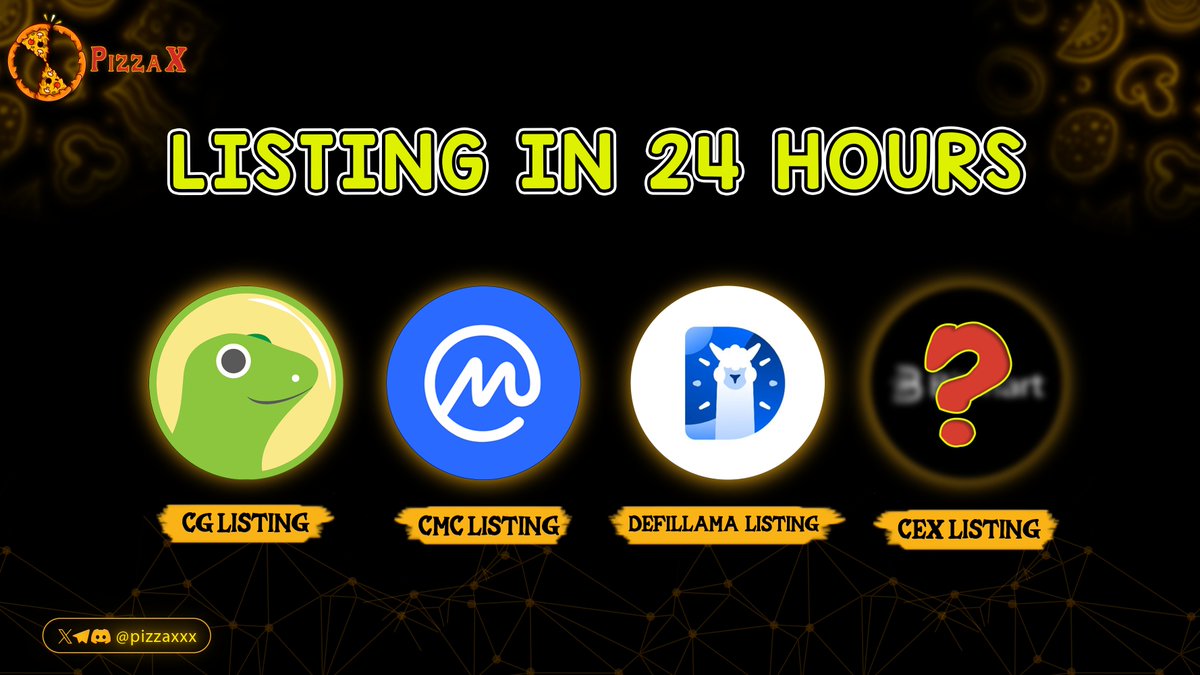 🔥Everyone Upcoming listing Plans for the PizzaX token in next 24 hours!

💥Defillama
💹CoinGecko 
🚀CoinMarketCap
⚡️Cex listing Confirmation 

🤙Miner Pools are live Join Miner Pool for Impressive Rewards 💰

🎯Join Miner Pools here: ➡️ pizzax.club

#PizzaX