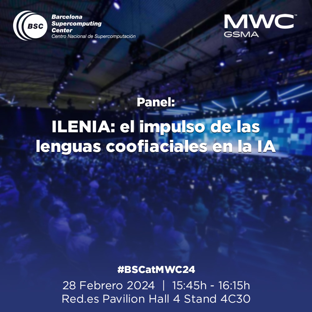 BSC-CNS (@bsc_cns) on Twitter photo 🗣💻Las tecnologías del lenguaje, en el #MWC24!
🔹Presentación del <a href="/proyecto_ilenia/">Proyecto Ilenia</a>, liderado por el BSC, que busca generar recursos digitales que permitan desarrollar aplicaciones multilingües en las diferentes lenguas de España
➡bsc.es/ZDR
🚀#BSCatMWC 🗣💻Las tecnologías del lenguaje, en el #MWC24!
🔹Presentación del <a href="/proyecto_ilenia/">Proyecto Ilenia</a>, liderado por el BSC, que busca generar recursos digitales que permitan desarrollar aplicaciones multilingües en las diferentes lenguas de España
➡bsc.es/ZDR
🚀#BSCatMWC