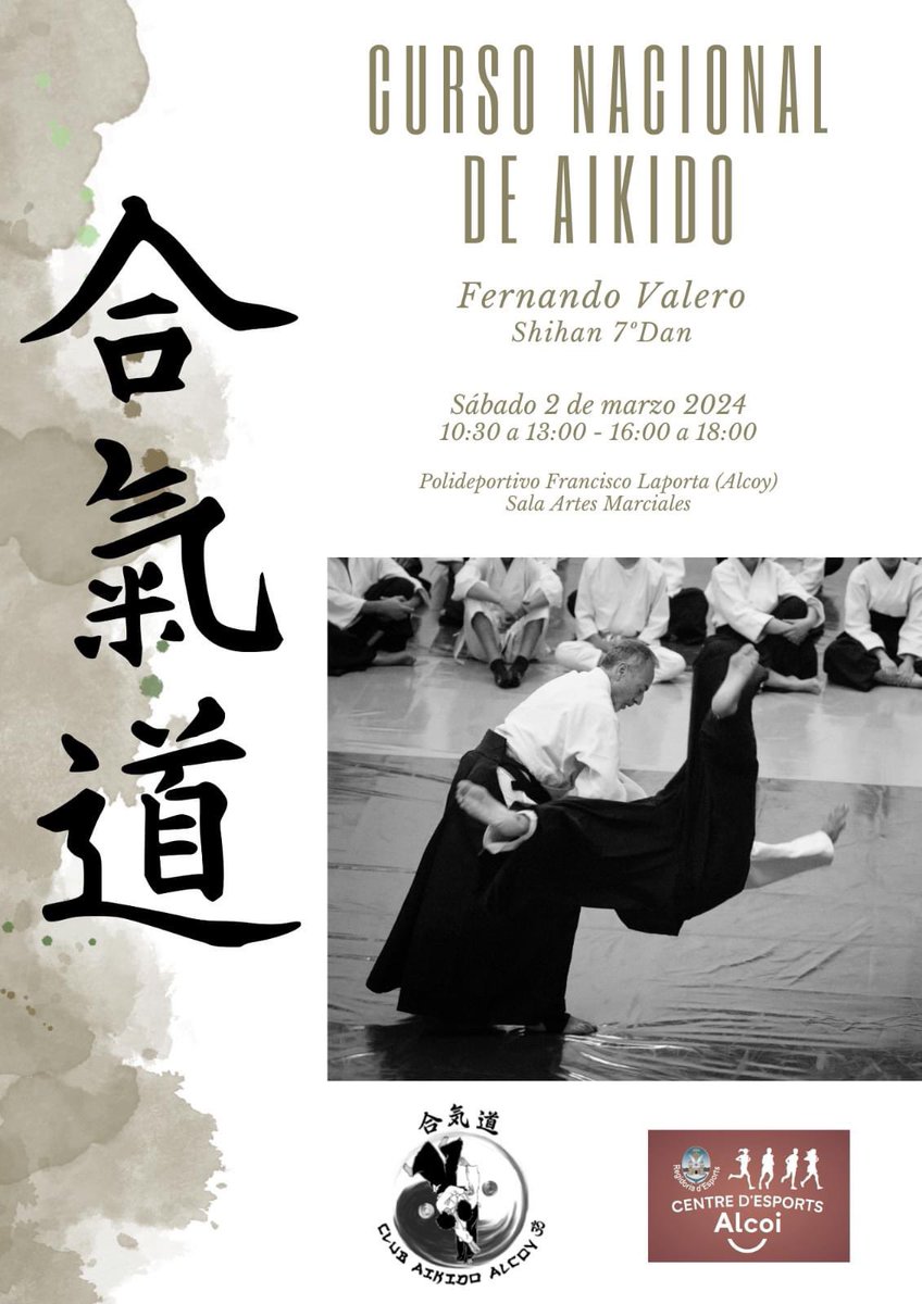 🥋 Aquest dissabte Curs Nacional d´Aikido al Poliesportiu Municipal Francisco Laporta organitzat pel Club Aikido Alcoy

Regidoria d'Esports Ajuntament d'Alcoi