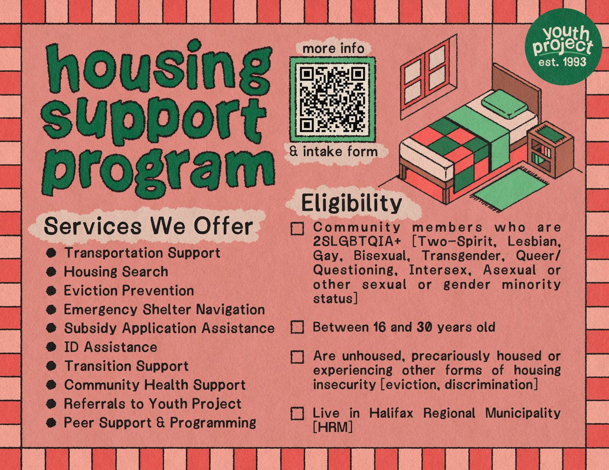 The Youth Project's Housing Support Program connects unhoused & precariously housed queer, trans, and 2-Spirit youth (16-30) to a YP housing support worker. Services can be accessed by phone/text: 902-333 -8708 + email: housing@youthproject.ns.ca See below & spread the word 🏡