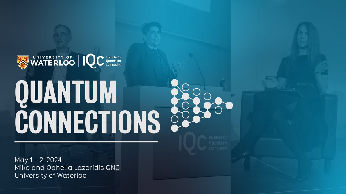 Join us at Quantum Connections 2024: May 1-2 Mark your calendars for this year's highly anticipated networking conference, Quantum Connections, hosted by the Institute for Quantum Computing (IQC) at the University of Waterloo. This year we’re highlighting Quantum Perspectives:…