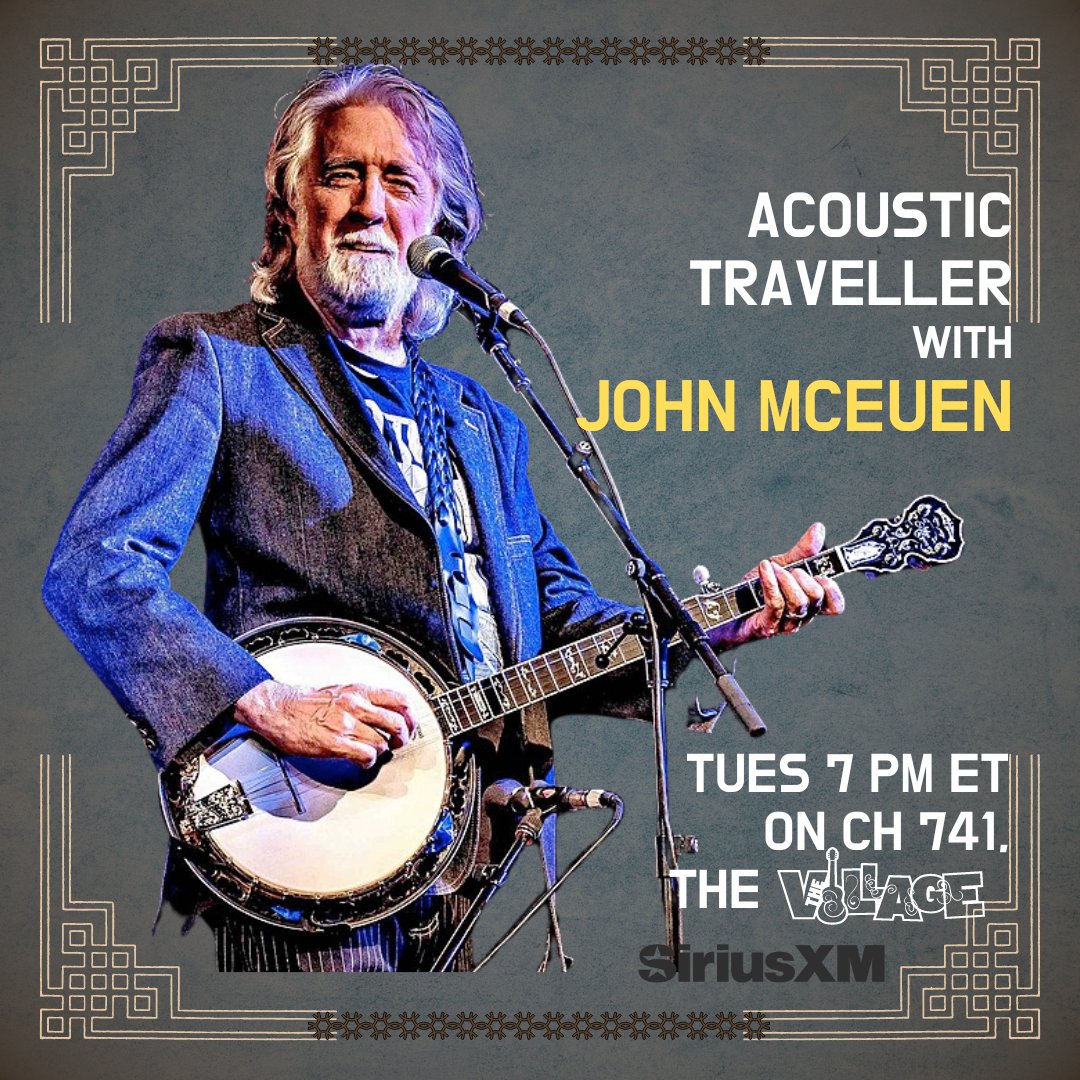 TONIGHT! 7 PM ET!  @JohnMcEuen hosts a brad new edition of Acoustic Traveller with one of a kind stories!  All on the SiriusXM App!
#JohnMcEuen #AcousticTraveller #SiriusXM