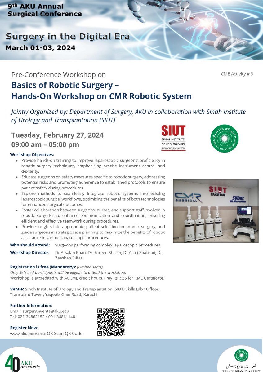 A collaborative workshop was held between #AKU and #SIUT. General surgeons, Gynecologists &amp; Urologists grouped to understand 'Basics of Robotic Surgery.' We need to learn to apply cutting edge technology in healthcare effectively in a resource constrained country.