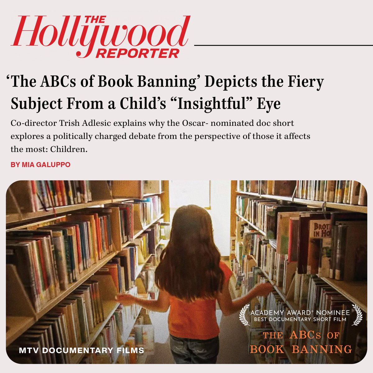 'We should tell it from the perspective of the kids because they’re the ones most impacted.' @trishadlesic, Co-Director of THE ABCs OF BOOK BANNING, spoke with @hollywoodreporter about the #Oscar-nominated short film, now streaming on @paramountplus