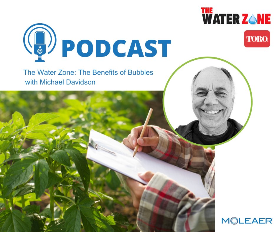moleaer's tweet image. Michael Davidson, Moleaer’s Senior Market Development Manager for #IrrigationWater was a featured guest on the Water Zone podcast by @TheToroCompany .

This episode explores Moleaer&apos;s #nanobubbletechnology &amp;amp; its applications in #agriculture.

Listen here: waterzone.podcast.toro.com/e/the-benefits…