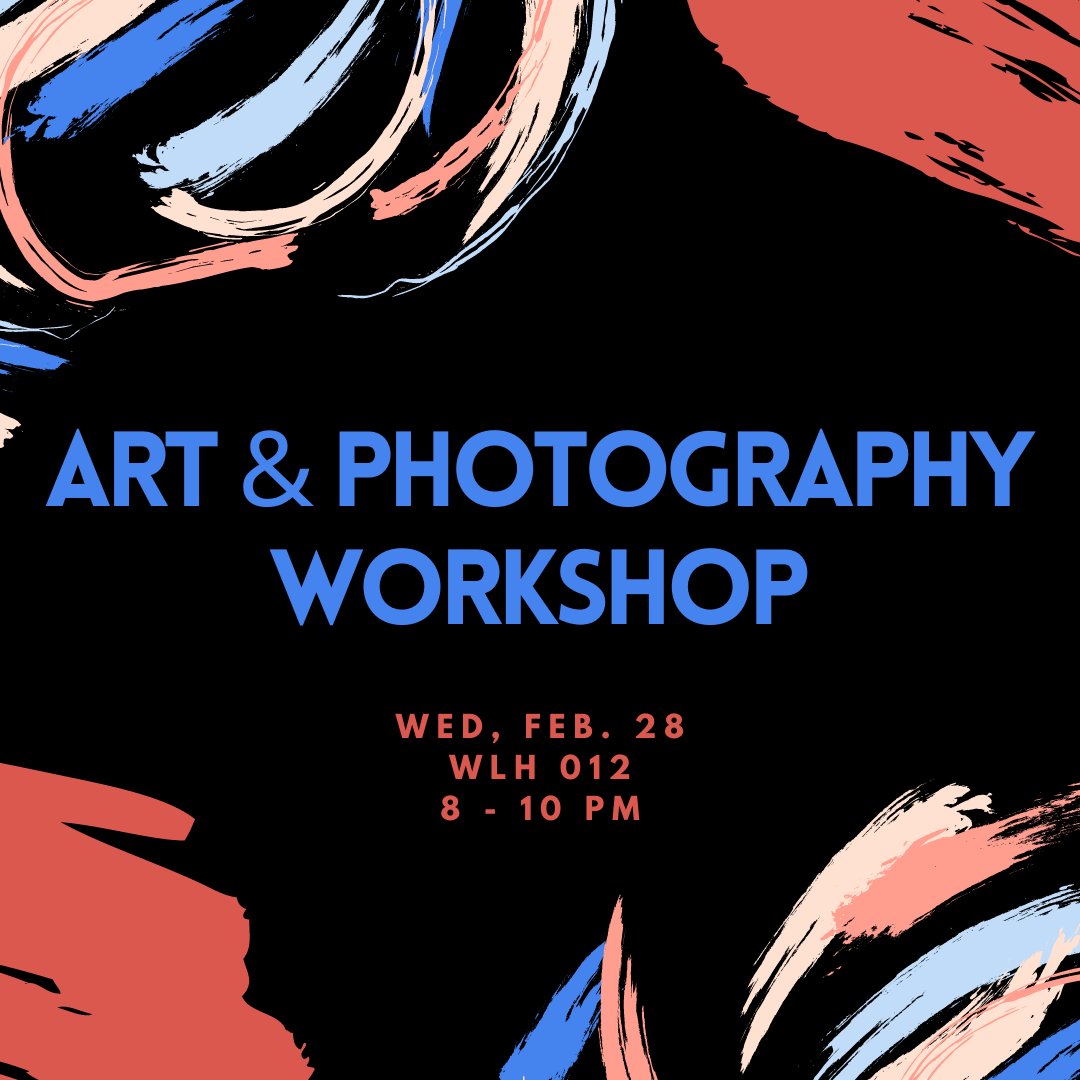 We'll be hosting our Art and Photography Workshop this Wednesday! It's a chance for artists and photographers to collaborate, learn to edit photos with Adobe Suite, and share art-related tips and tricks!