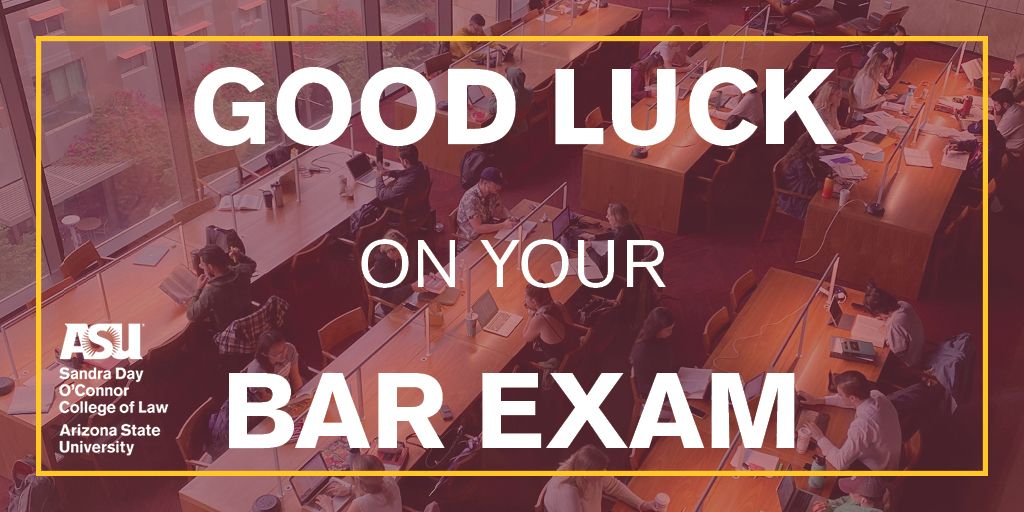 ASUCollegeOfLaw's tweet photo. #ASULaw wishes our 3L students and recent grads the best of luck on this week's Arizona Bar Exam.
Your ASU Law family is cheering you on! https://t.co/queQFar45p