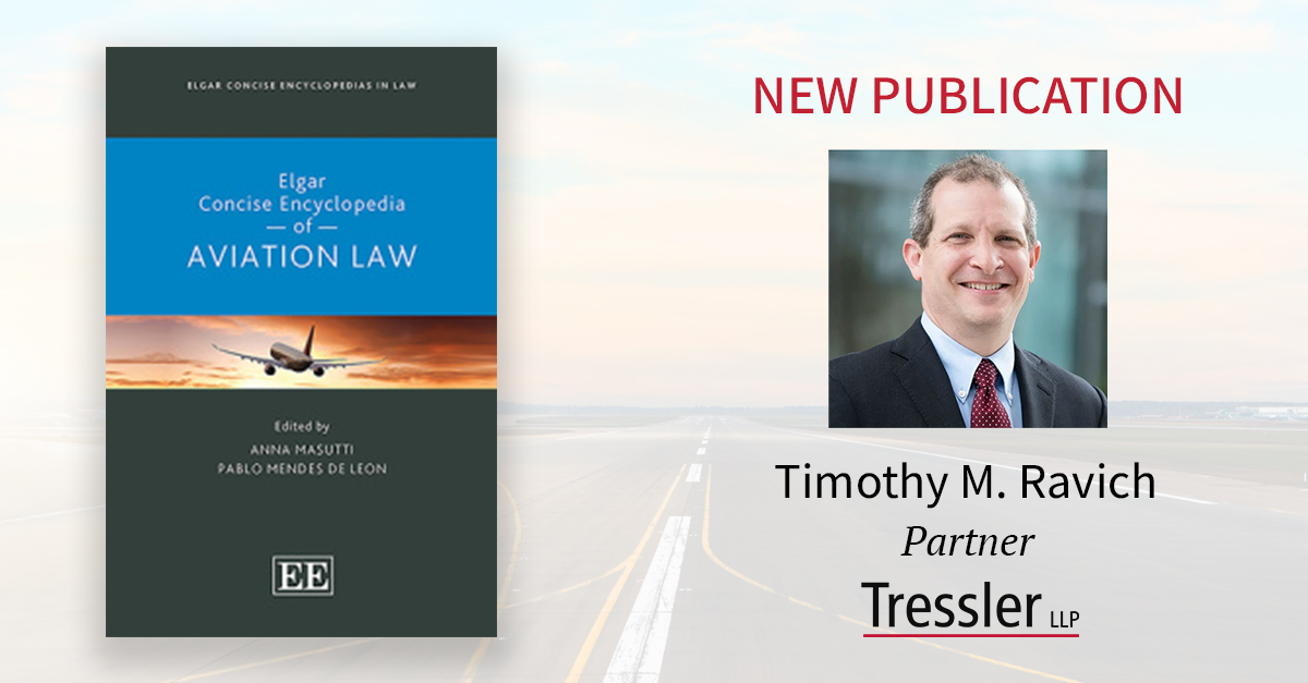Congratulations to Tressler aviation attorney Timothy M. Ravich on his inclusion in the Elgar Concise Encyclopedia of Aviation Law! Tim has two articles featured in the international publication. bit.ly/48xlN8n

#AviationLaw #AviationLawyer #Aviation