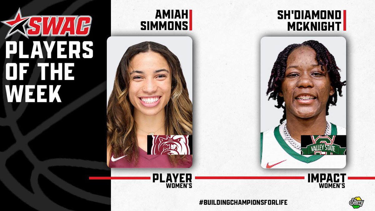 Week 16 | SWAC Women’s Basketball Players of the Week 🏀 @StarryLemonLime PLAYER: @_aamuathletics Amiah Simmons IMPACT: @mvsudevilsports Sh'Diamond McKnight #SWACWBB | #BuildingChampionsForLife