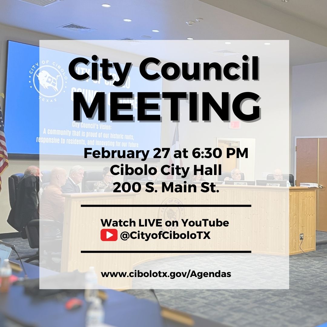 The City Council Meeting will be held today, February 27, at 6:30 PM at City Hall. 🏛
Cibolo residents are encouraged to tune in LIVE on YouTube <a href="/CityofCiboloTX/">City of Cibolo</a>. View the full agenda on our website at cibolotx.gov/Agendas.
