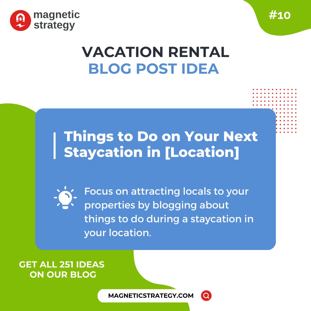 Focus on attracting locals to your rental properties by blogging about things to do during a #staycation in your location.

#vacationrentals #vacationrentalmanagers #vrm #shorttermrentals #propertymanagers #propertymanagement #airbnb #vrbo #blogideas