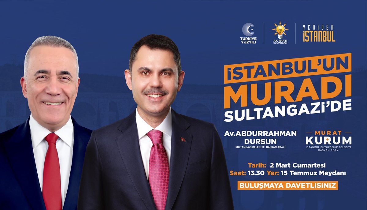 İstanbul’un Muradı Sultangazi’ye geliyor! İstanbul Büyükşehir Belediye Başkan Adayımız Sn. @murat_kurum Sultangazi’mizde vatandaşlarımızla bir araya gelecek. Bu büyük buluşmaya tüm komşularımızı davet ediyoruz. 🗓️ 2 Mart Cumartesi ⏰ 13:30 📍 15 Temmuz Meydanı