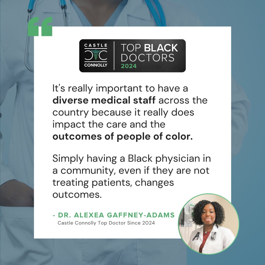 Dr. Alexea Gaffney-Adams (@DrAlexea) emphasizes the importance of having a diverse medical staff in enhancing patient outcomes. castleconnolly.com/topics/top-doc…