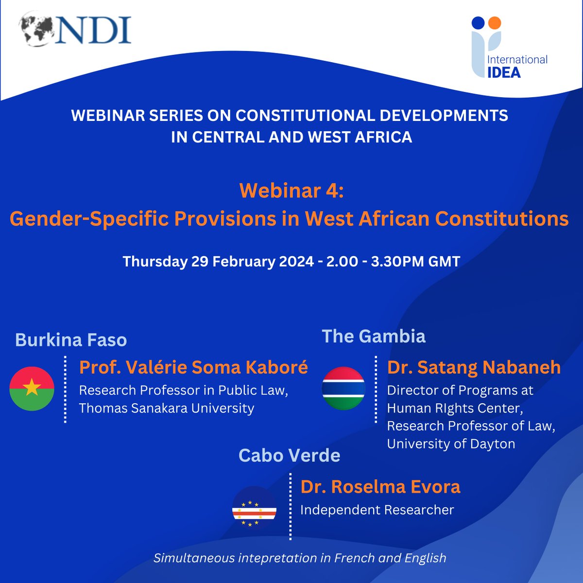 Don't miss @NDI/@ndiafrica & @Int_IDEA's upcoming webinar on the links between #constitutions, legal texts & #GenderEquality in 🇧🇫#BurkinaFaso, 🇬🇲#TheGambia & 🇨🇻#CaboVerde! 🗓️: This Thursday, Feb. 29 ⏰: 9:00am ET ✅Register here: bit.ly/3IcSqh0