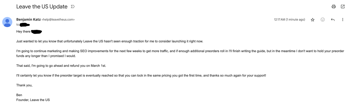 ben_makes_stuff's tweet photo. β
Emailed https://t.co/R48moluzR2 initial customers to let them know that I haven't gotten enough preorders yet, so I'm going to refund them in the meantime #leavetheus #buildinpublic https://t.co/phzitEzCVS