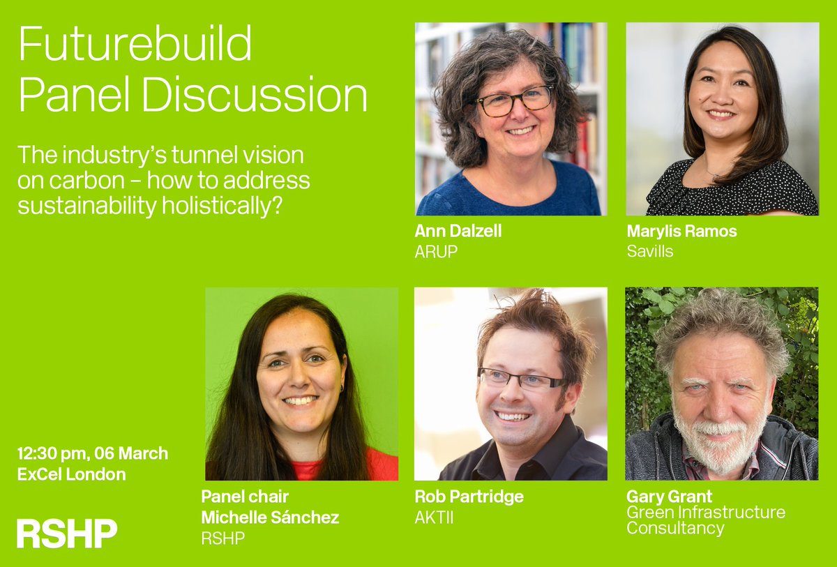 Futurebuild talk: The industry's tunnel vision on carbon - how to address sustainability holistically? Michelle Sánchez has set up a fantastic group of speakers for this RSHP-curated panel @FuturebuildNow. Not to be missed! ⌚️12:30pm 📅 06 March 🎟️futurebuild.co.uk/knowledge-prog…