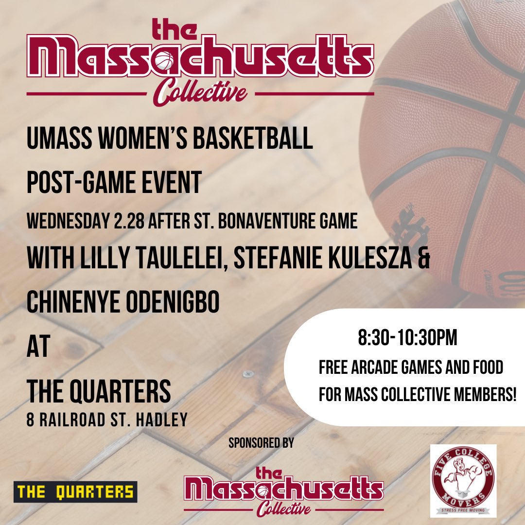 Head to the <a href="/UMassWBB/">UMass Women's Basketball</a> Game tomorrow at 6pm at <a href="/MullinsCenter/">Mullins Center🎵🏒🏀</a> then head to THE QUARTERS 🎮🕹🍔 in #HadleyMA for a postgame event!

👋 Appearances by players <a href="/KuleszaStefanie/">Stefanie Kulesza</a> <a href="/LillyTaulelei/">Lilly Taulelei</a> &amp; <a href="/ChinenyeJO_/">Chinenye Odenigbo</a> 
🕹 FREE Arcade Games &amp; 🍕 Food for <a href="/TheMassCo/">The Massachusetts Collective</a> Members

Open to all &amp; family