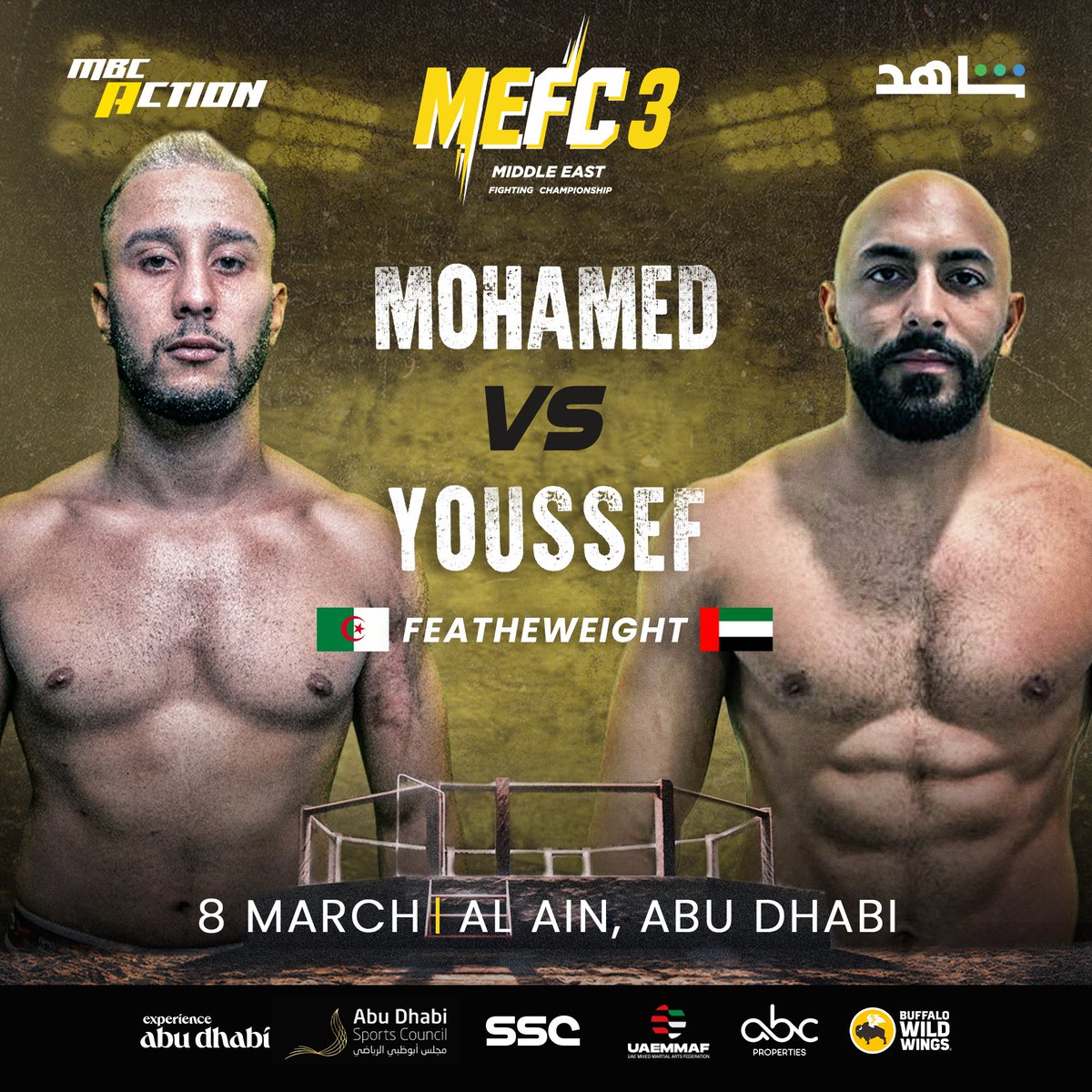 mefc_mma's tweet photo. كن على أتم استعداد للانبهار مما ستشاهده داخل القفص!
بطولة  MEFC 3 تستقبل نزال مميز بين يوسف الحسيني و محمد بوزمان.

#MEFC #MEFC3 #fight #fighter #Featherweight #UAE https://t.co/bALtBZ8KF2